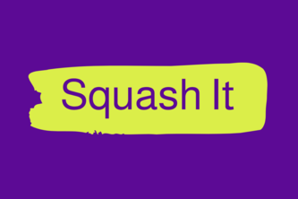 Squash It